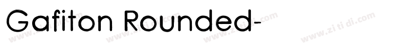 Gafiton Rounded字体转换